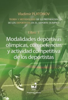 Modalidades deportivas olímpicas, competencias y actividad competitiva de los deportistas, Vladimir Nikolaevich Platónov