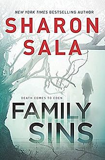 Family Sins, Sharon Sala