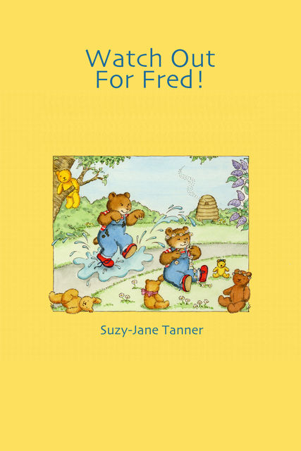 Watch Out For Fred!, Suzy-Jane Tanner