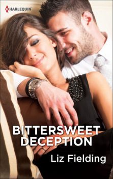 Bittersweet Deception, Liz Fielding