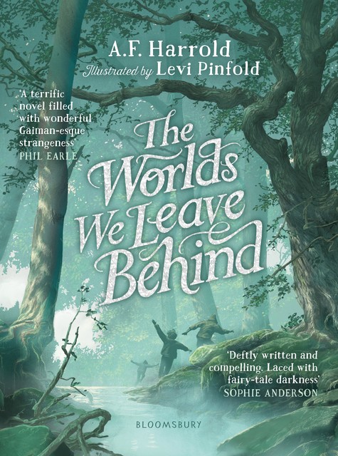The Worlds We Leave Behind, A.F.Harrold