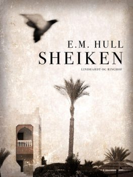 Sheiken, E.M. Hull