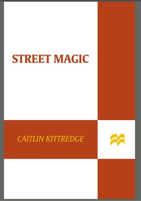 Black 01 – Street Magic, Caitlin Kittredge