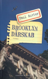 Brooklyn dårskab, Paul Auster