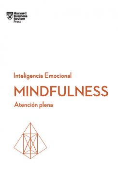 Mindfulness, Harvard Business Review