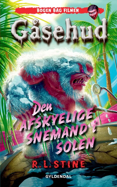 Gåsehud – Den afskyelige snemand i solen, R.L.Stine