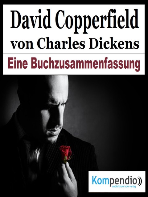 David Copperfield von Charles Dickens, Alessandro Dallmann