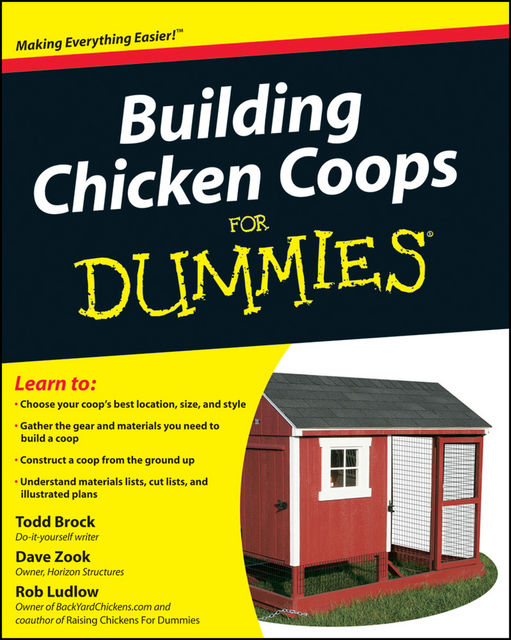 Building Chicken Coops For Dummies, David Zook, Todd Brock