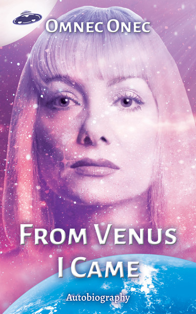 From Venus I Came, Omnec Onec