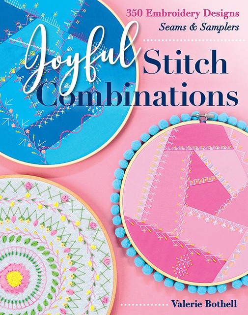 Joyful Stitch Combinations, Valerie Bothell