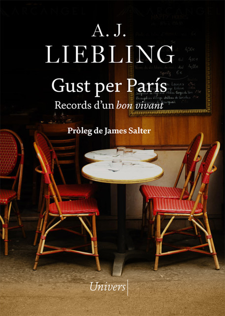 Gust per París, A.J. Liebling