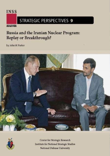 Russia and the Iranian Nuclear Program, John Parker