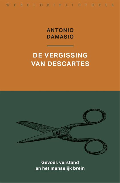 De vergissing van Descartes, Antonio Damasio