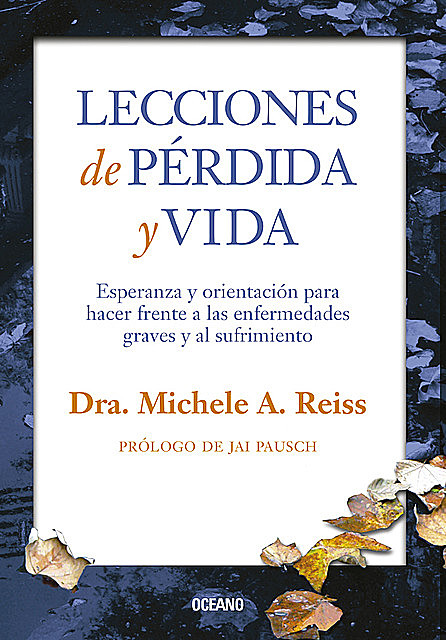 Lecciones de pérdida y vida, Michelle A. Reiss