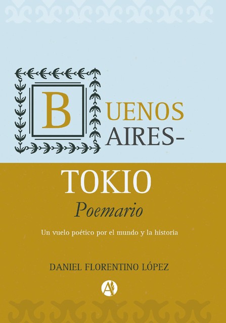 Buenos Aires-Tokio, Daniel López