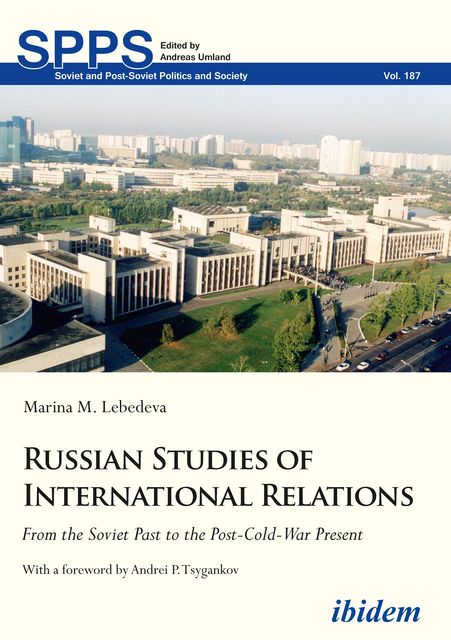 Russian Studies of International Relations, Marina M. Lebedeva