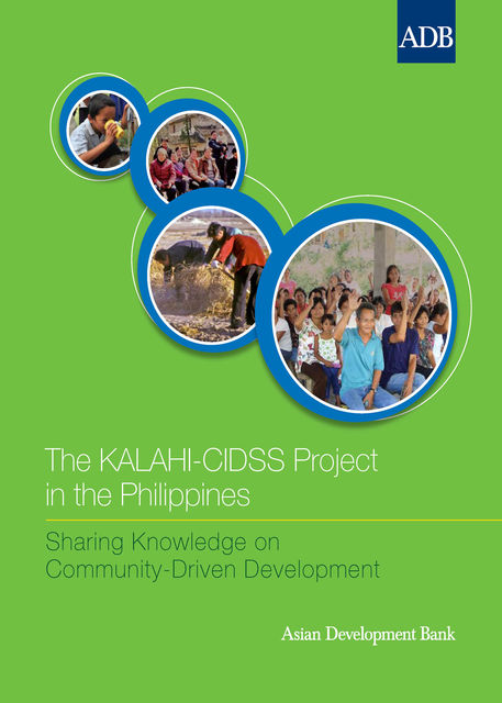 The KALAHI-CIDSS Project in the Philippines, Asian Development Bank