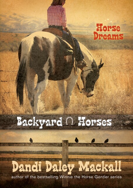 Horse Dreams, Dandi Daley Mackall