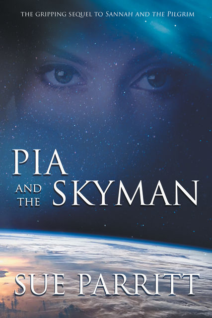Pia and the Skyman, Sue Parritt