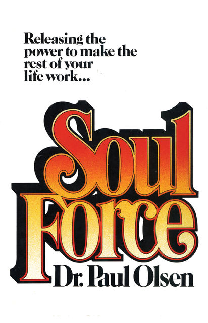 Soul Force, Ph.D. Olsen