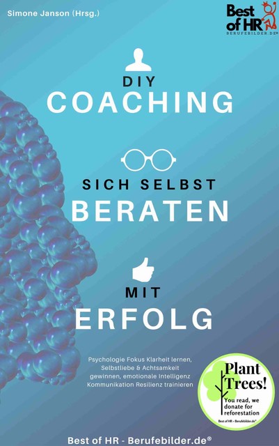 DIY-Coaching – sich selbst beraten mit Erfolg, Simone Janson