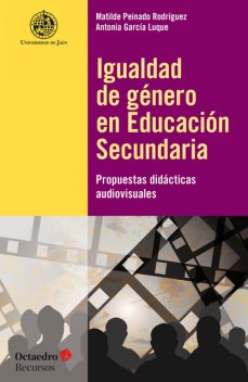 Igualdad de género en Educación Secundaria, Antonia García Luque, Matilde Peinado Rodríguez