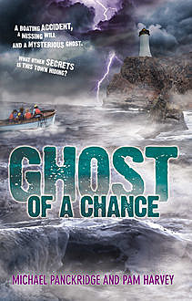 Ghost Of A Chance, Michael Panckridge, Pam Harvey