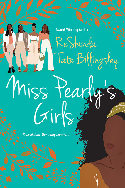 Miss Pearly's Girls, ReShonda Tate Billingsley