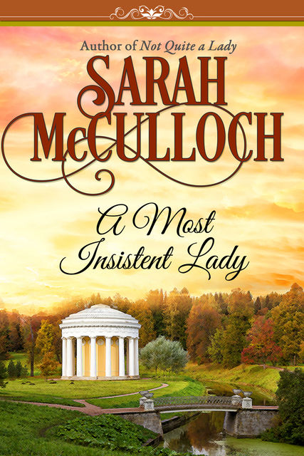 A Most Insistent Lady, Sarah McCulloch