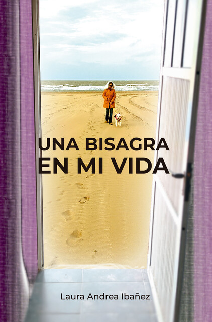 Una bisagra en mi vida, Laura Ibáñez