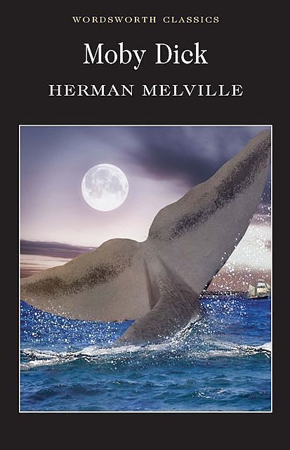 Moby Dick (with special introduction), Herman Melville, Keith Carabine, David Herd