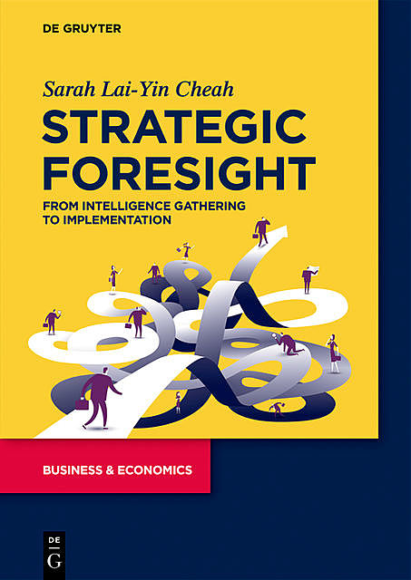 Strategic Foresight, Sarah Lai-Yin Cheah