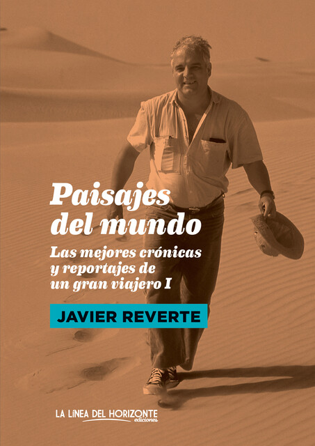 Paisajes del mundo, Javier Reverte