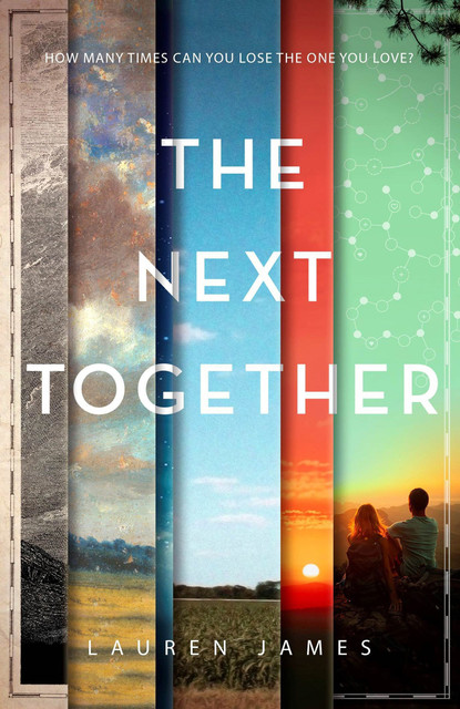 The Next Together, Lauren James