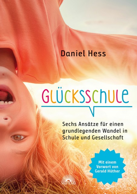 Glücksschule, Daniel Hess