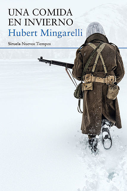 Una comida en invierno, Hubert Mingarelli