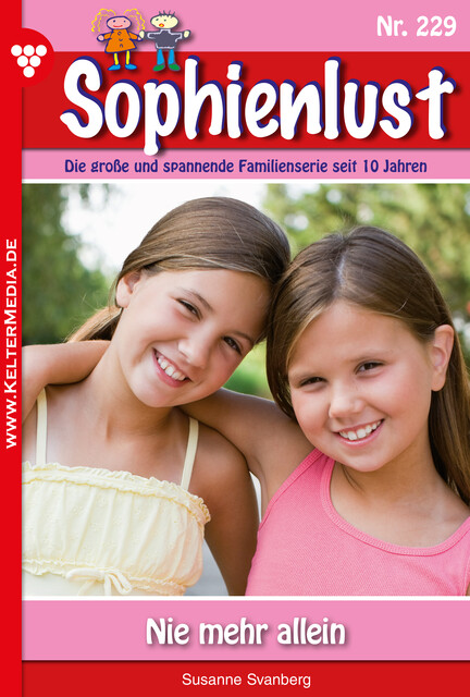 Sophienlust 229 – Familienroman, Susanne Svanberg
