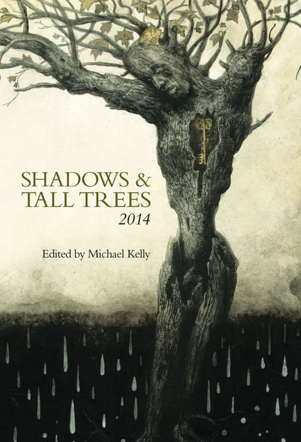 Shadows & Tall Trees, Michael Kelly