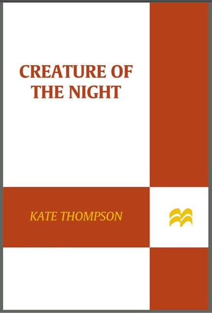 Creature of the Night, Kate Thompson
