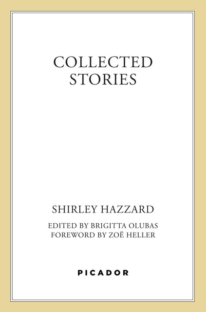 Collected Stories, Shirley Hazzard