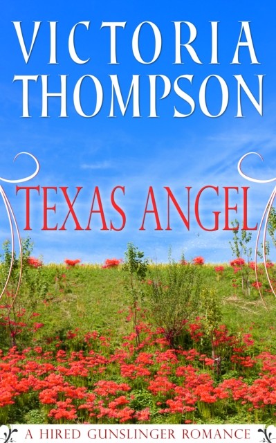 Texas Angel, Victoria Thompson