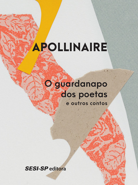 O guardanapo dos poetas e outros contos, Guillaume Apollinaire