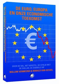 De euro en de toekomst, Willem Vermeend