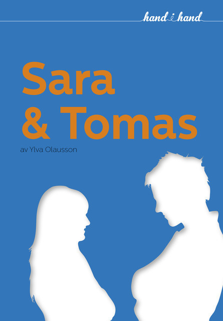 Sara och Tomas, Ylva Olausson