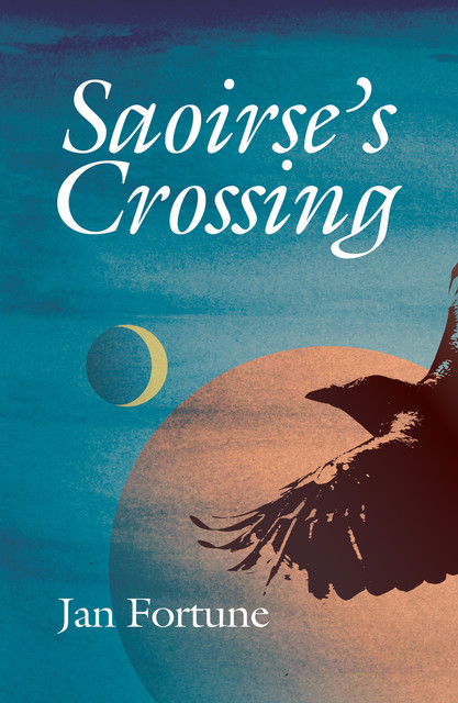 Saoirse's Crossing, Jan Fortune