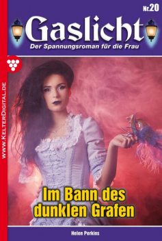 Gaslicht 20 – Gruselroman, Helen Perkins