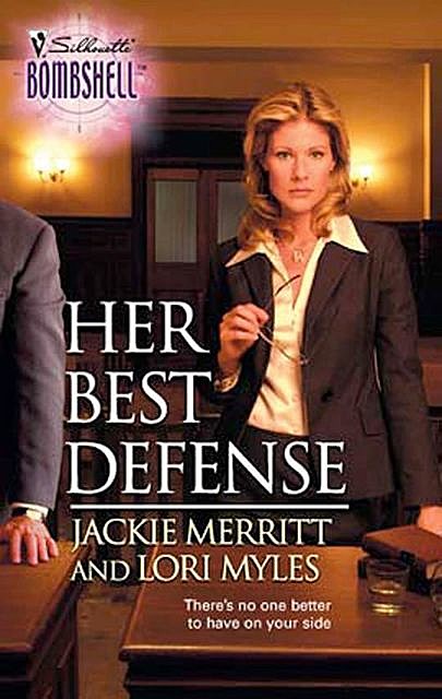 Her Best Defense, Jackie Merritt, Lori Myles