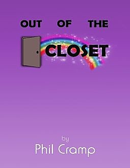 Out of the Closet, Phil Cramp