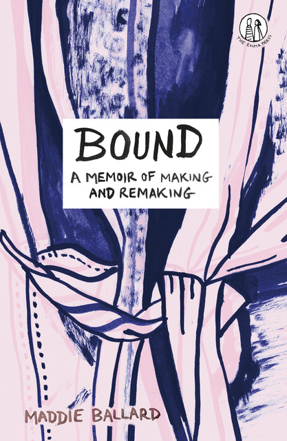 Bound, Maddie Ballard