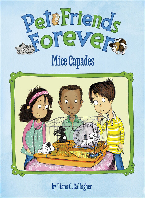 Mice Capades, Diana Gallagher